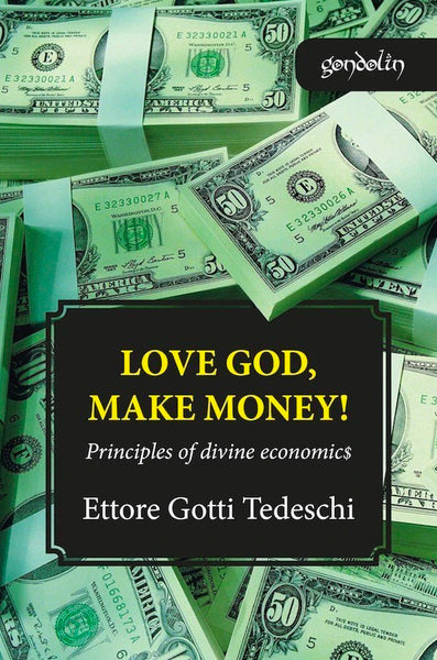 Love God, Make Money!